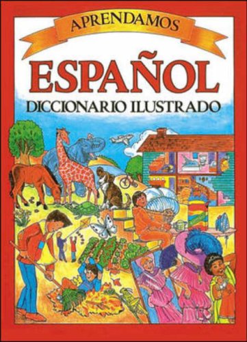 Aprendamos espanol : diccionario ilustrado