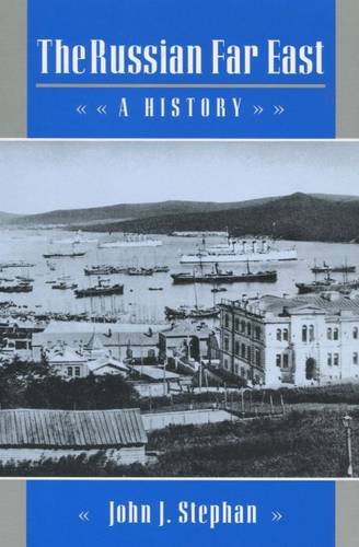 The Russian Far East : a history