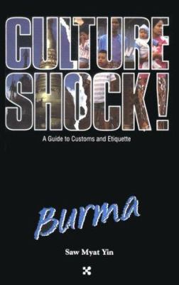 Culture shock!. Burma /