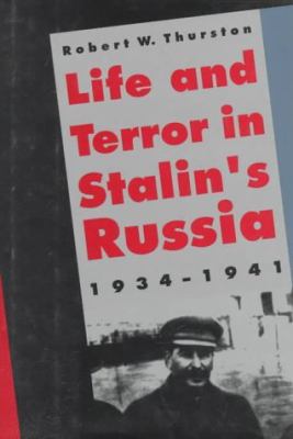 Life and terror in Stalin's Russia, 1934-1941