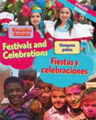 Festivals and celebrations = Festivales y celebraciones