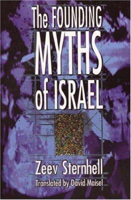 The founding myths of Israel : nationalism, socialism, and the making of the Jewish state