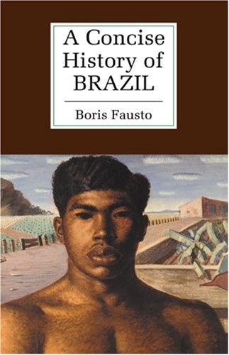 A concise history of Brazil