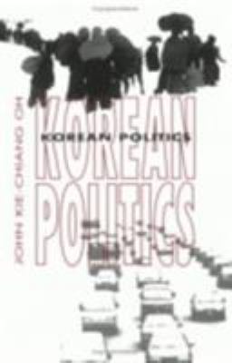 Korean politics : the quest for democratization and economic development