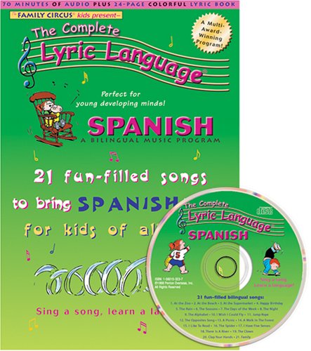 The complete lyric language. : a bilingual music program. Spanish