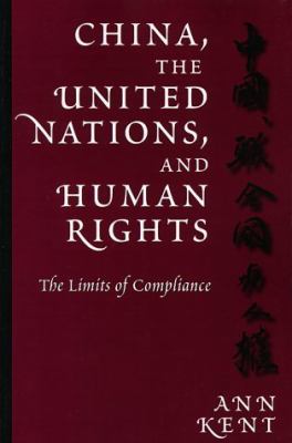 China, the United Nations, and human rights : the limits of compliance