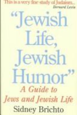 "Funny, you don't look Jewish" : a guide to Jews and Jewish life