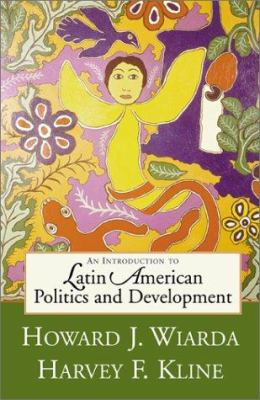 An introduction to Latin American politics and development