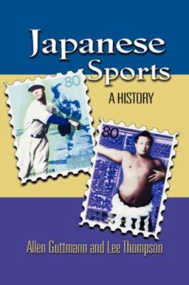 Japanese sports : a history