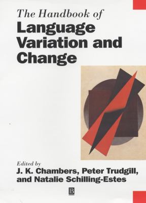 The handbook of language variation and change