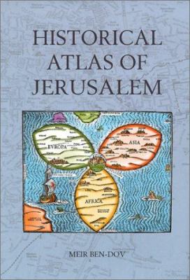 Historical atlas of Jerusalem