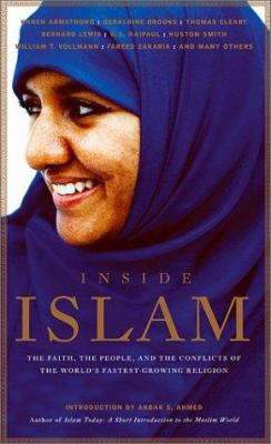 Inside Islam : the faith, the people, and the conflicts of the world's fastest-growing religion