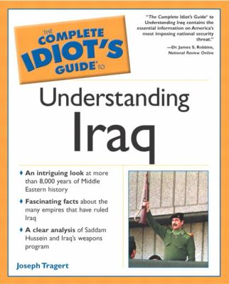 The complete idiot's guide to understanding Iraq