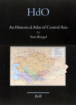 An historical atlas of Central Asia