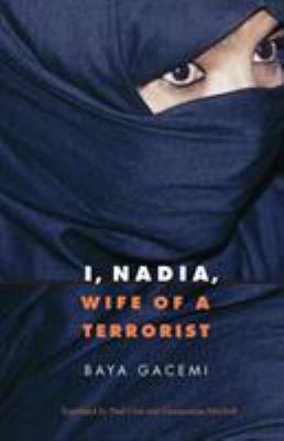 I, Nadia, wife of a terrorist