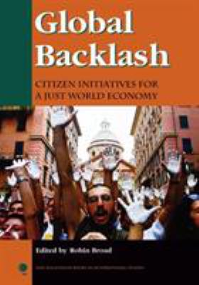 Global backlash : citizen initiatives for a just world economy