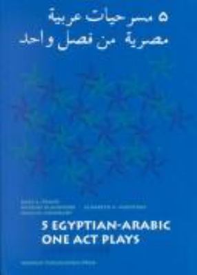 = 5 Egyptian-Arabic one act plays : a first reader