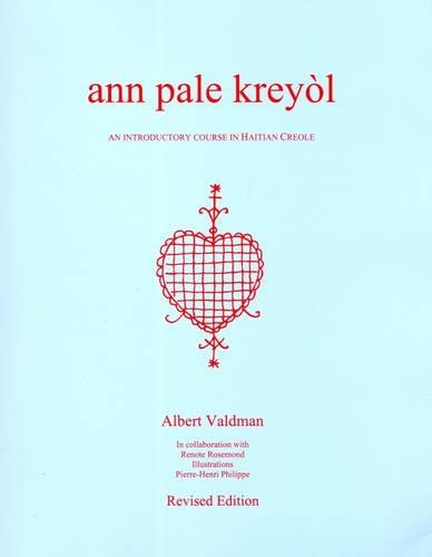 Ann pale kreyòl : an introductory course in Haitian Creole