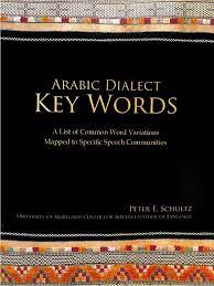 Arabic dialect key words : a list of common word variations mapped to specific speech communities