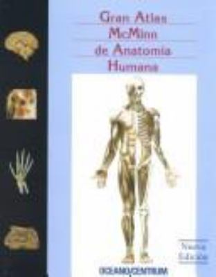 Gran atlas McMinn de anatomía humana