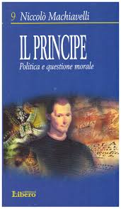 Il principe : politica e questione morale