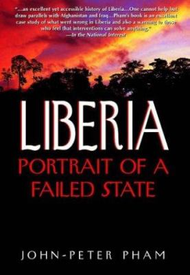 Liberia : portrait of a failed state