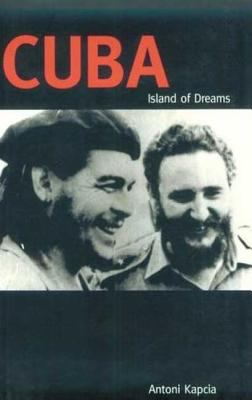 Cuba : island of dreams
