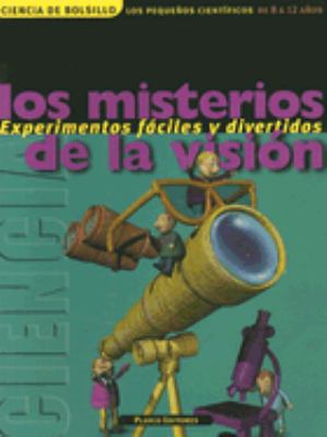 Los misterios de la visión