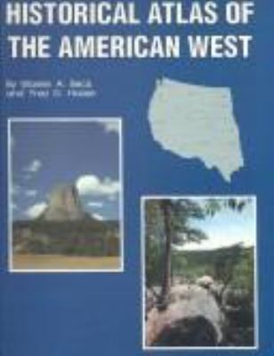 Historical atlas of the American West