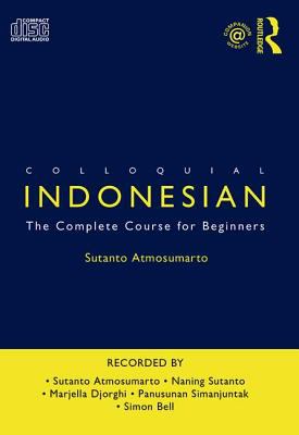 Colloquial Indonesian : the complete course for beginners