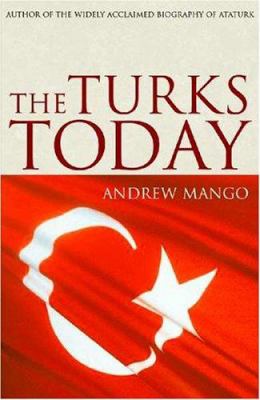 The Turks today