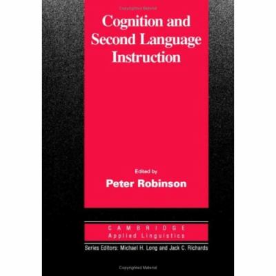Cognition and second language instruction