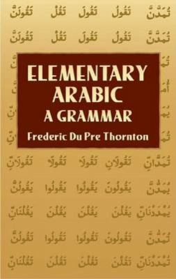 Elementary Arabic : a grammar