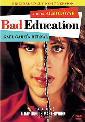 La mala educación : Bad education