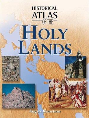 Historical atlas of the Holy Lands