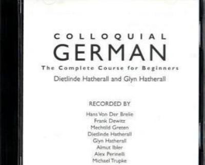 Colloquial German : the complete course for beginners