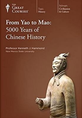 From Yao to Mao : 5000 years of Chinese history