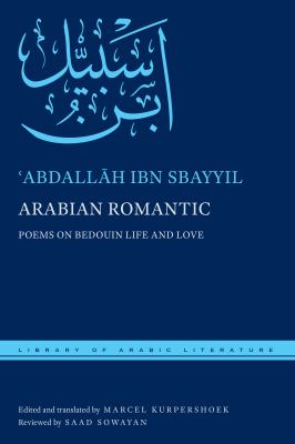 Arabian romantic : poems on Bedouin life and love