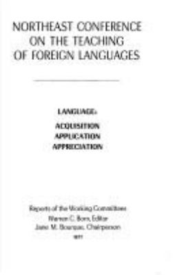 Language, acquisition, application, appreciation