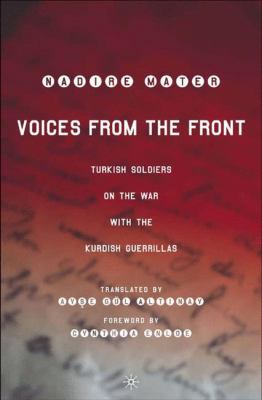 Voices from the front : Turkish soldiers on the war with the Kurdish guerrillas