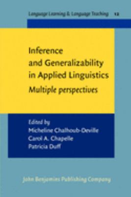 Inference and generalizability in applied linguistics : multiple perspectives