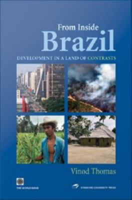 From inside Brazil : development in a land of contrasts