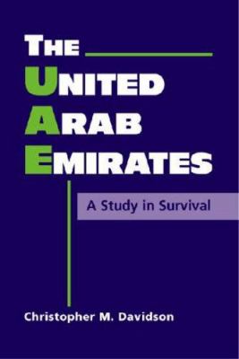 The United Arab Emirates : a study in survival