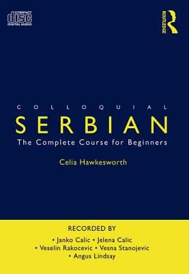 Colloquial Serbian : the complete course for beginners