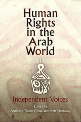 Human rights in the Arab world : indepedent voices