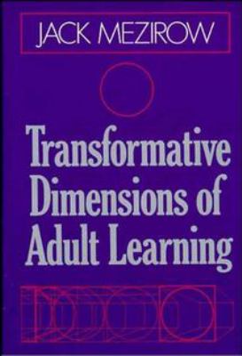 Transformative dimensions of adult learning