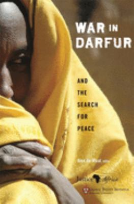 War in Darfur and the search for peace