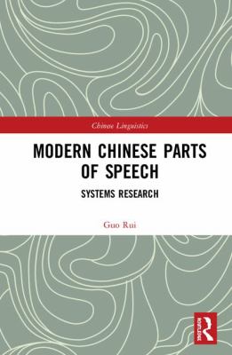 Modern Chinese parts of speech : systems research