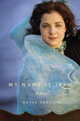 My name is Iran : a memoir