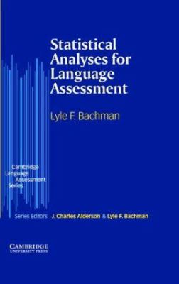 Statistical analyses for language assessment